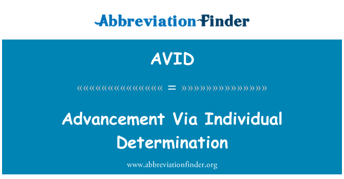 avid-definition-advancement-via-individual-determination-abbreviation-finder