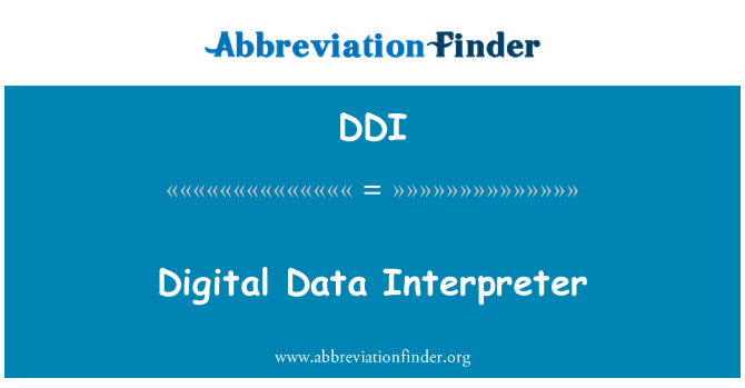 DDI: Digital Data Interpreter