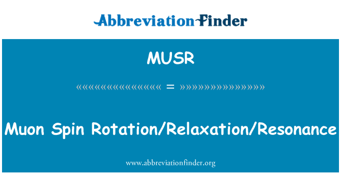 MUSR: Müon Spin döndürme/dinlenme/rezonans