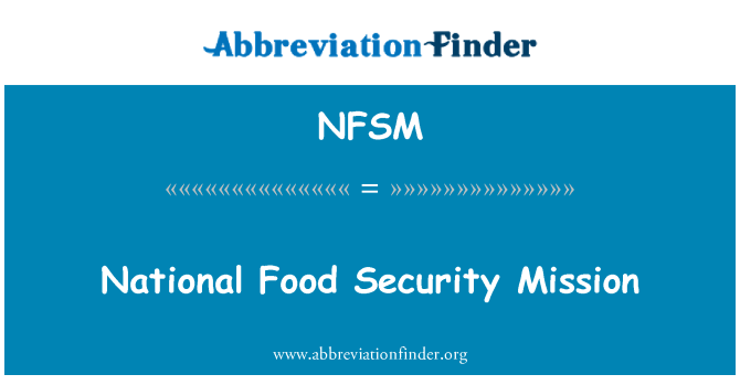 NFSM: National Food Security missioon